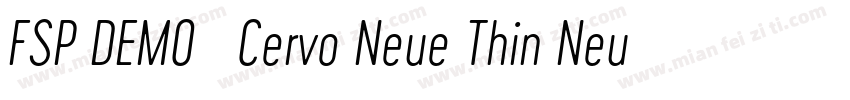 FSP DEMO   Cervo Neue Thin Neue Reg字体转换